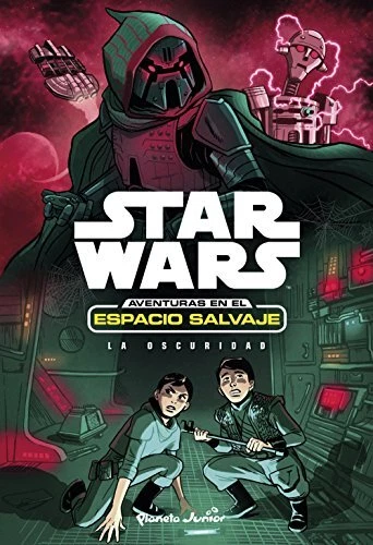 Star Wars. Aventuras en el espacio salvaje. La oscuridad - Imagen 1 de 1