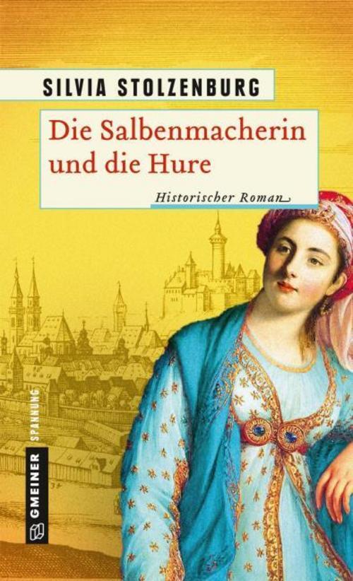 Thumbnail - Silvia Stolzenburg / Die Salbenmacherin Und Die Hure9783839221570