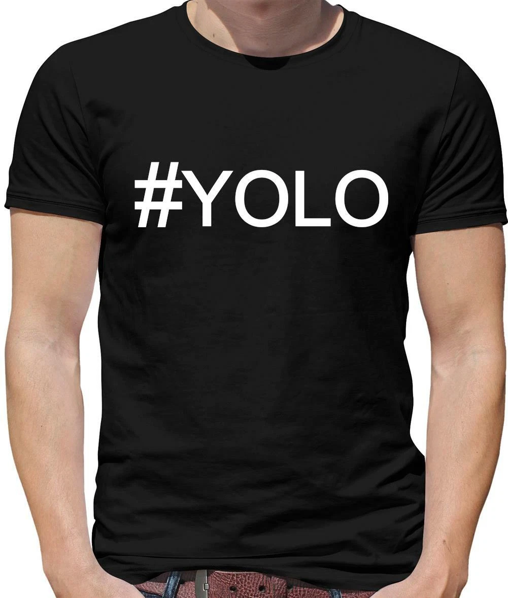 Hashtag Yolo Mens T-Shirt - You Only Live Once - Carpe Diem - Hash Tag -  Funny | eBay