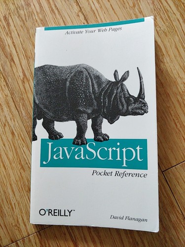 JavaScript Pocket Reference (Pocket Reference (O'Reilly)) By David Flanagan