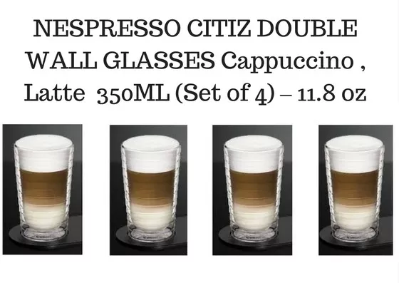 optager Forespørgsel let at håndtere BRAND NEW NESPRESSO CITIZ DOUBLE WALL LATTE GLASSES 350ML (Set of 4) –  11.8oz | eBay