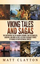 Viking Tales and Sagas: The Captivating Tale ...