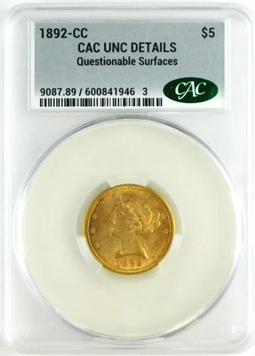 1892-CC $5 Liberty Head Gold Half Eagle CAC UNC Details Questionable Surf C4273
