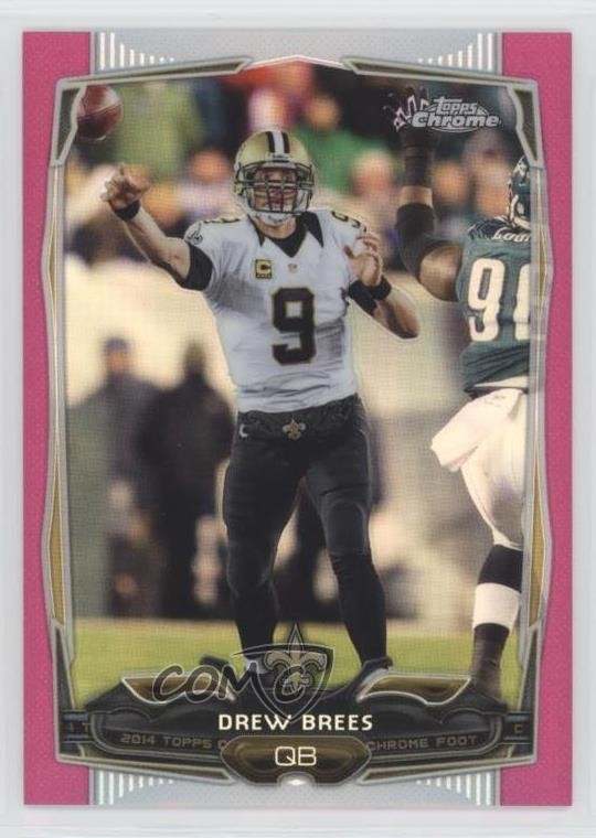 2014 Topps Chrome BCA Pink Refractor 120/399 Drew Brees #17 sx2