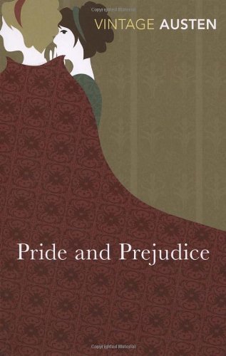 Pride and Prejudice (Vintage Classics) By Jane Austen
