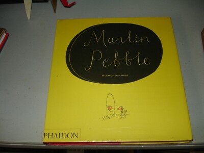 Martin Pebble - Jean-Jacques Sempé & Anthea Bell (2006, Hardcover) Brand New