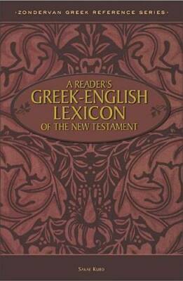 A Reader's Greek-English Lexicon of the New Testament (Zondervan Greek Re - GOOD