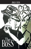 Jings Chen | The Boss | Taschenbuch | Englisch (2014) | Kartoniert / Broschiert
