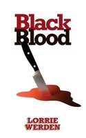 Black Blood Lorrie Werden Taschenbuch Kartoniert / Broschiert Englisch 2018