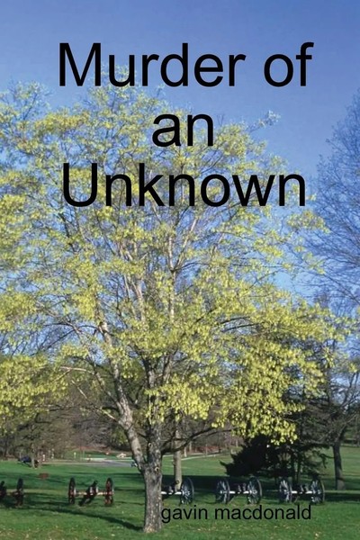 Gavin Macdonald | Murder Of An Unknown | Taschenbuch | Englisch (2013)-image