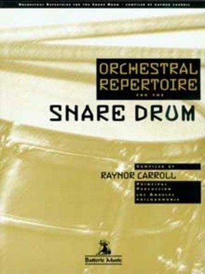Orchestral Repertoire snare drum Carroll Batterie Music