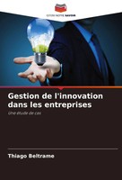 Thiago Beltrame | Gestion De L'innovation Dans Les Entreprises | Taschenbuch