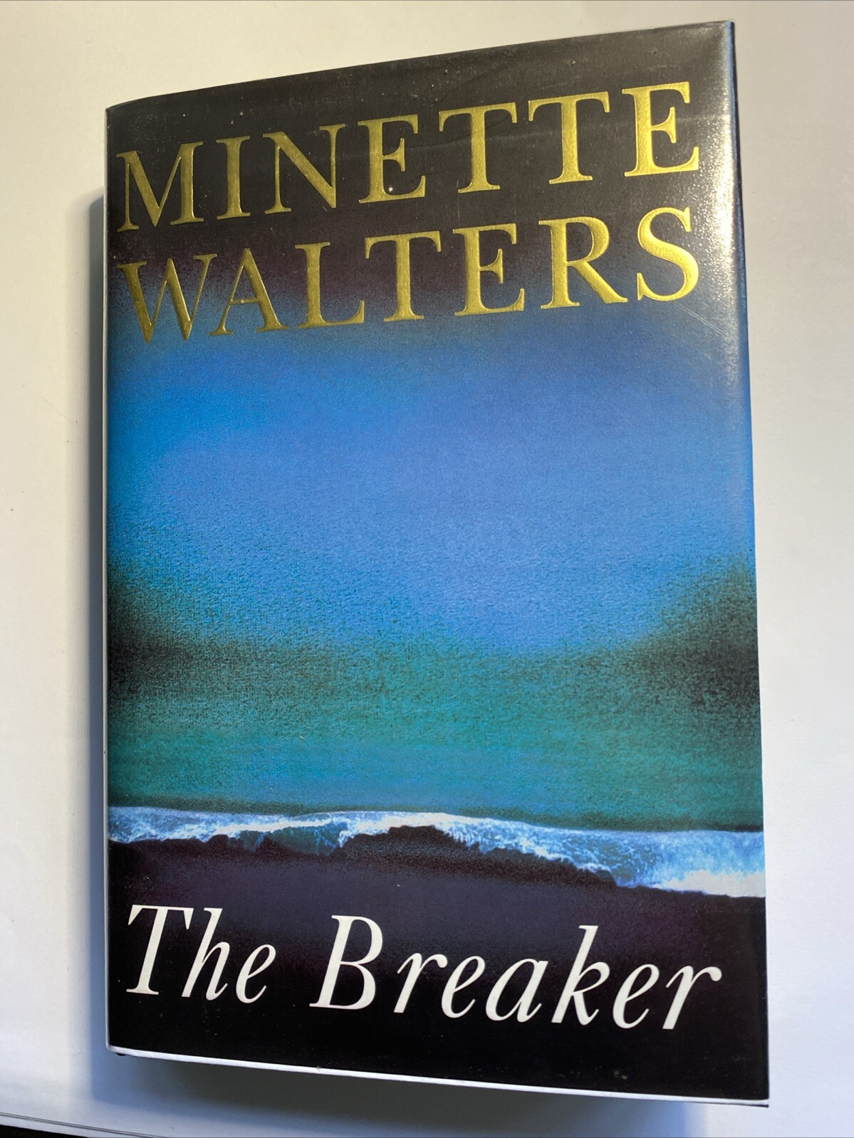 The Breaker, SIGNED 1st ed by Minette Walters (Hardcover, 1998) dust jacket