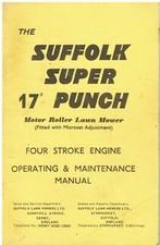 SUFFOLK 17" SUPER PUNCH PETROL LAWNMOWER 1975 OPERATING & MAINTENANCE MANUAL