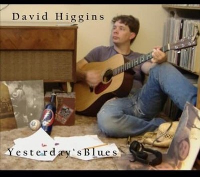 David Higgins Yesterday's Blues (CD)