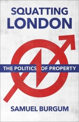 Samuel Burgum Squatting London (Taschenbuch) (US IMPORT)