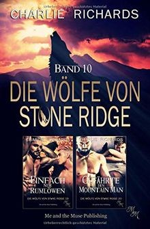 Die Wölfe von Stone Ridge Band 10: Einfach nur Rumlöwen ... | Buch | Zustand gut