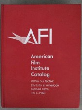 The 1911-1960: American Film Institute Catalog of Motion Pictures