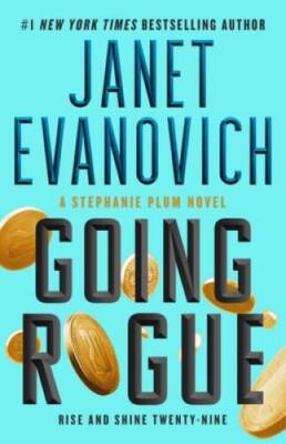 Going Rogue: Rise and Shine Twenty-Nine (29) (Stephanie Plum) - VERY GOOD
