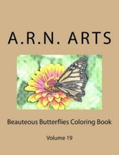 Beauteous Butterflies Coloring Book: Volume 19