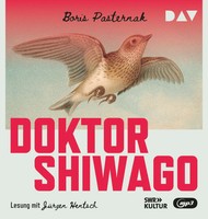 Doktor Shiwago Lesung Mit JüRgen Hentsch Boris Leonidovic Pasternak MP3-CD 2024