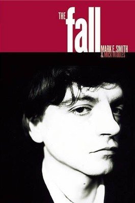 The Fall by Smith, Mark E. 0711997624 FREE Shipping