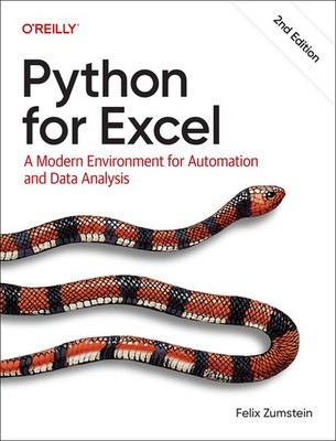 Python for Excel: A Modern Environment for Automation and Data Analysi Paperback