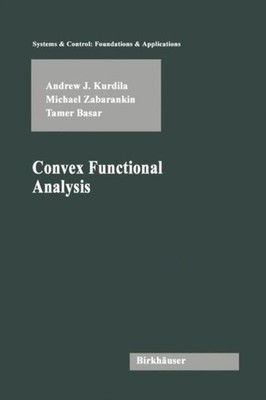 Kurdila - Convex Functional Analysis - New hardback or cased book - X555z