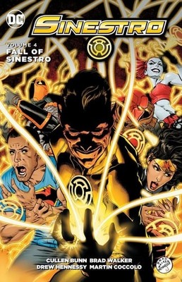 Sinestro Vol. 4: The Fall of Sinestro by Cullen Bunn (Paperback)