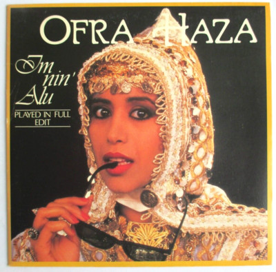 OFRA HAZA - FRANCE SP (7'') ''IM NIN' ALU''