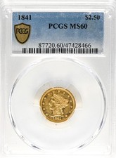 1841 LIBERTY HEAD $2.5 PCGS MS 60