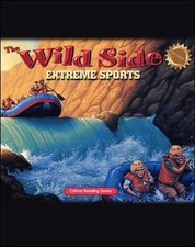 The Wild Side: Extreme Sports: Critical Reading Skills by Henry & Melissa Billi