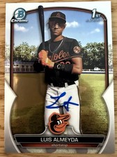 Luis Almeyda Auto Signed 2023 Bowman Draft Chrome Orioles IP