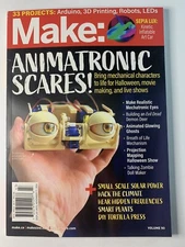 Make: ~ Magazine ANIMATRONIC SCARE! ~ Volume 90 ~ NOVEMBER 2024 ~ Brand New!!