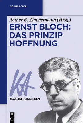 Ernst Bloch: Das Prinzip Hoffnung | Rainer E. Zimmermann | Taschenbuch | VIII