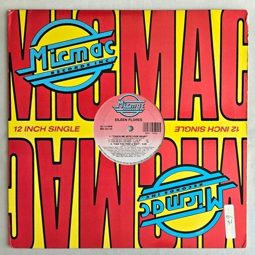 FREESTYLE - EILEEN FLORES - TOUCH ME WITH YOUR HEART - MICMAC RECORDS OG PRESS