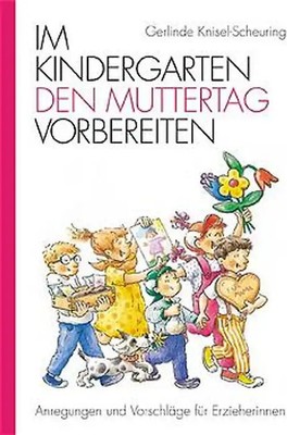 Im Kindergarten den Muttertag vorbereiten