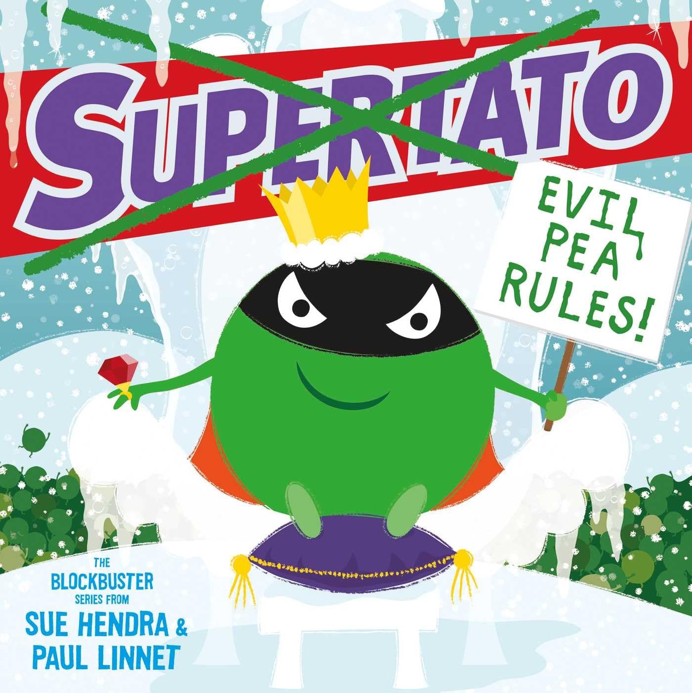 Supertato: Evil Pea Rules: A Supertato by Sue HendraPaul Linnet (HB 2019) - Image 7