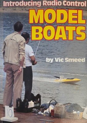 Introducing Radio Control Model Boats by Vic Smeed paperback 1984 reprint