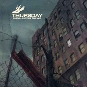 Thursday - Signals Over The Air, (CD)