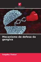 Mecanismo De Defesa Da Gengiva Snigdha Thakur Taschenbuch Portugiesisch 2025