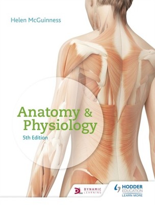 Anatomy & Physiology, Fifth Edition by Helen McGuinness (Paperback Book)