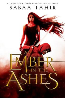 An Ember in the Ashes Hardcover Sabaa Tahir