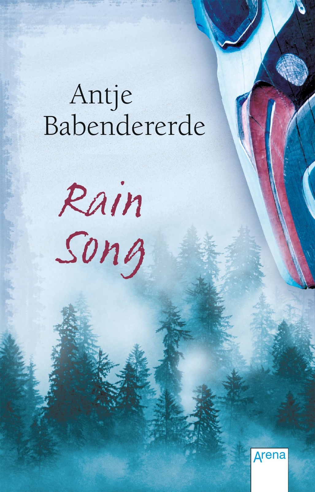 Thumbnail - Rain Song | Antje Babendererde | Taschenbuch | 320 S. | Deutsch | 2021