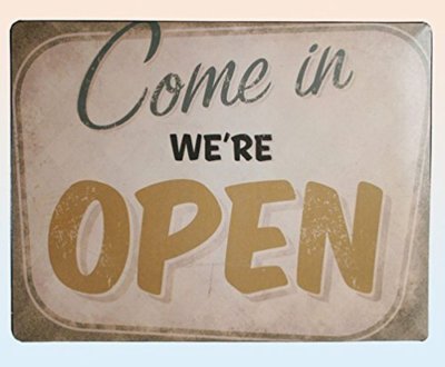 Metall-Schild, Come in We're open, Vintage, Retro Nostalgie