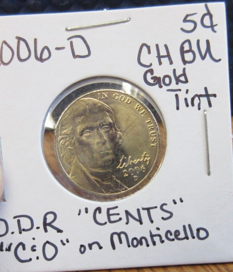Stunning Gold Tint / Error Double Die 2006-D Jefferson NICKEL 5