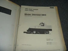 FMC Models 3AH 4AH (MH) Street Sweeper Parts Catalog Manual Book No. 58514 xz