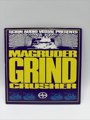 Magruder Grind Crusher | Scion Audio Visual Presents | Promo Sleeve Ultra Rare