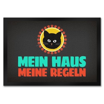 Mein Haus meine Regeln Fußmatte mit schwarzer Katze Kater Wohnung Haustüre Haus