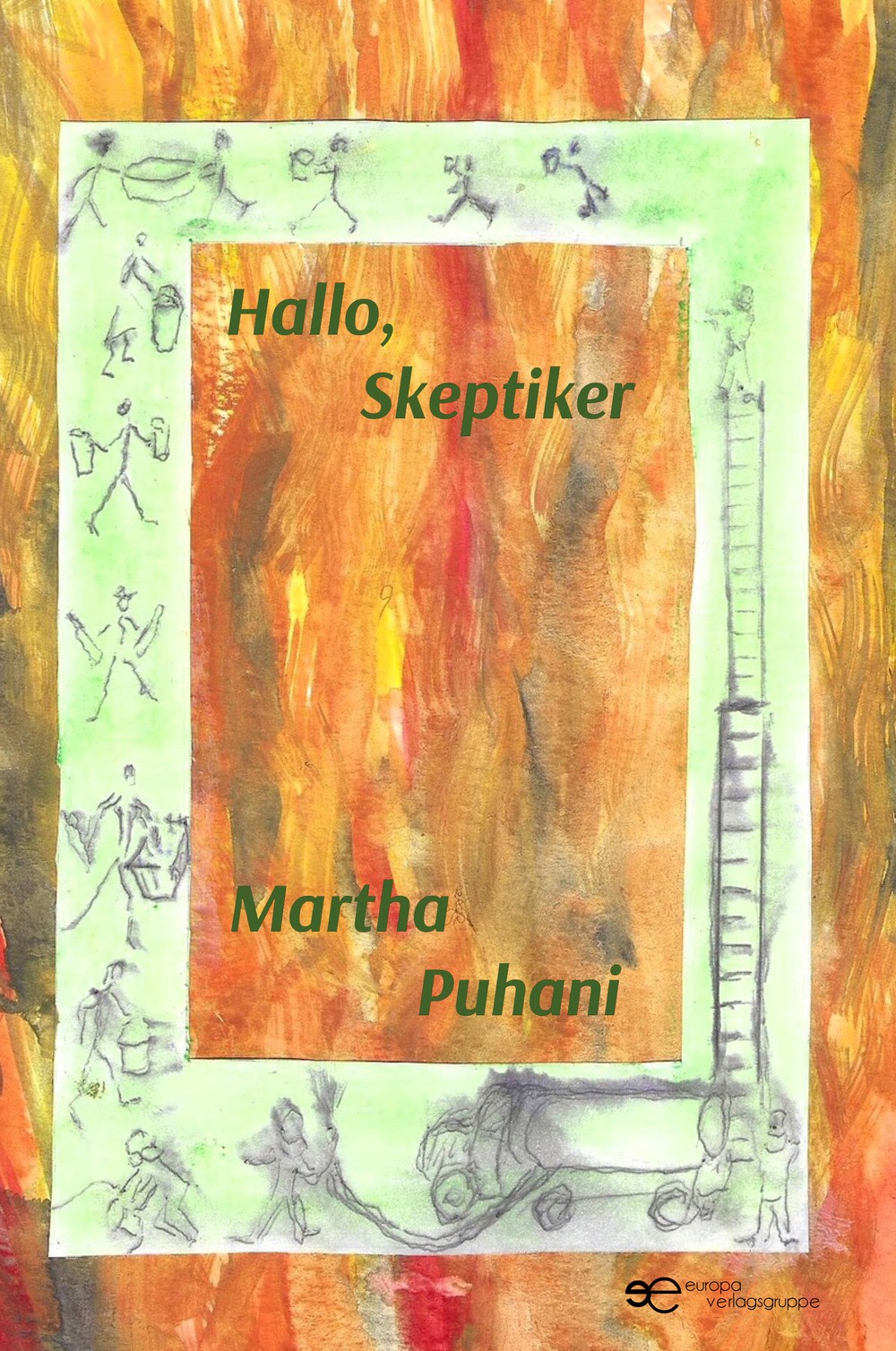 Hallo, Skeptiker - Puhani Martha